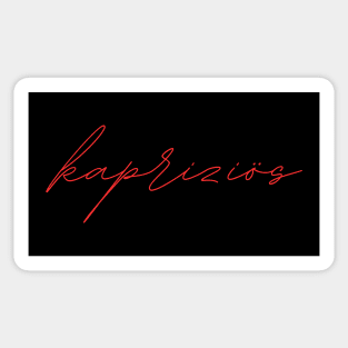 kapriziös - german language RED Sticker